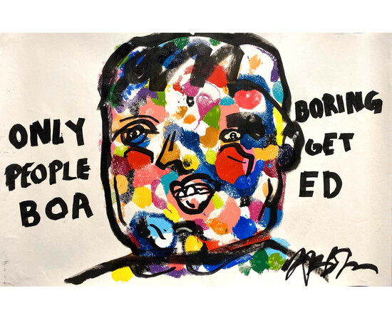 Frances Berry "Only Boring People Get Bored" for sale with Crypto Emporium